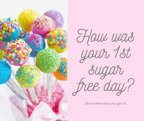 Read more about the article 30 Day Sugar Free Challenge – Day 2