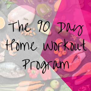 90 Day Home Workout Program